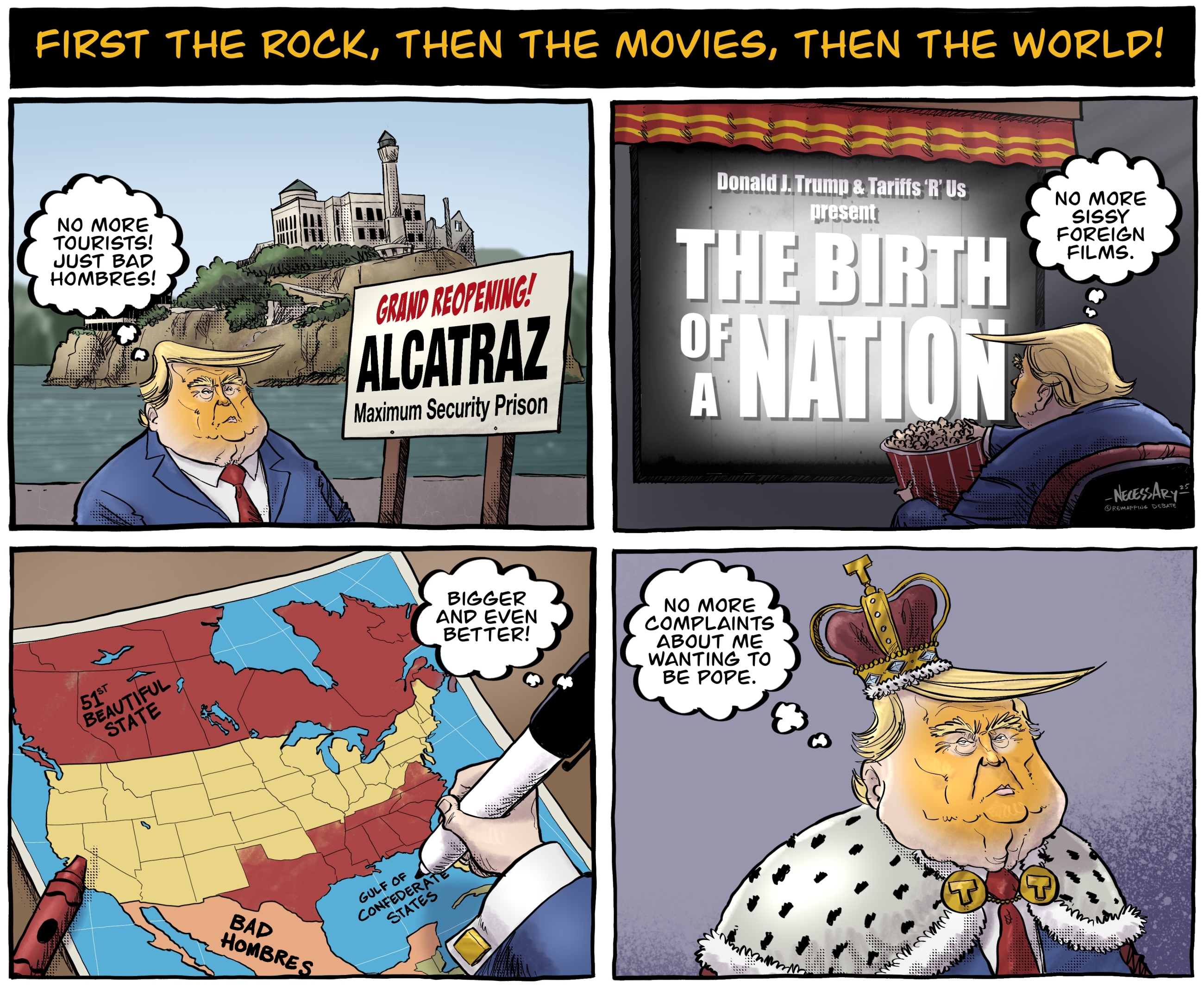 Cartoon shows Trump living out his dreams in four ways.